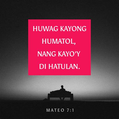 huwag mong husgahan ang isang tao bible verse|Mateo 7,Matthew 7 ASND;NIV .